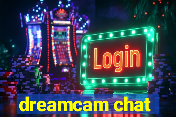 dreamcam chat